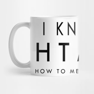 I know html Mug